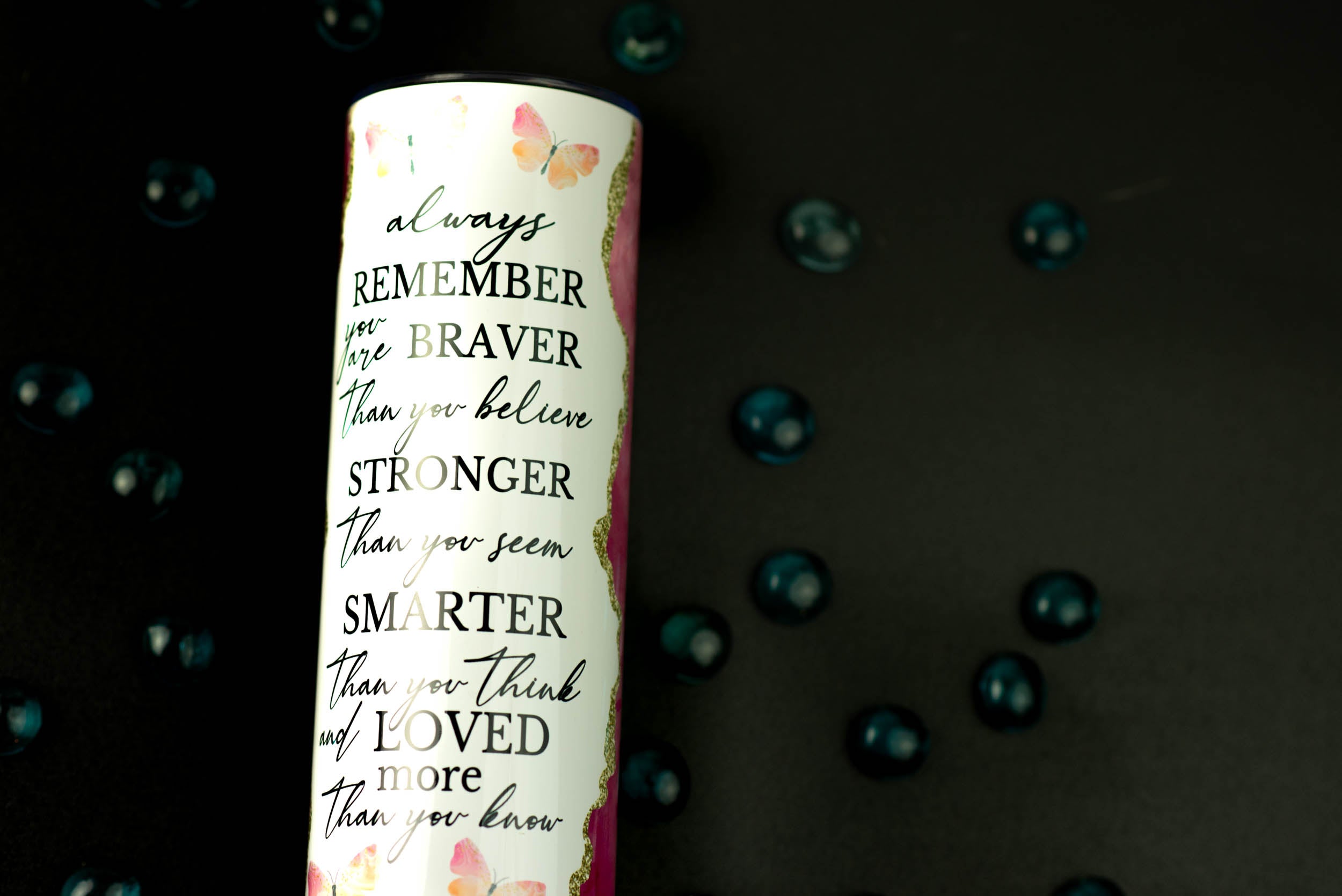 Always remember to be brave stainless steel cup 20oz.